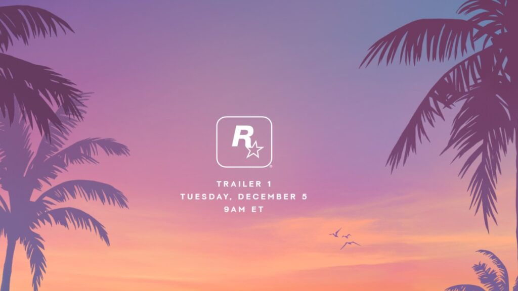 GTA 6 first trailer release date